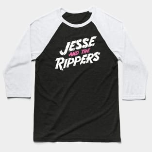 Jesse and the Rippers Baseball T-Shirt